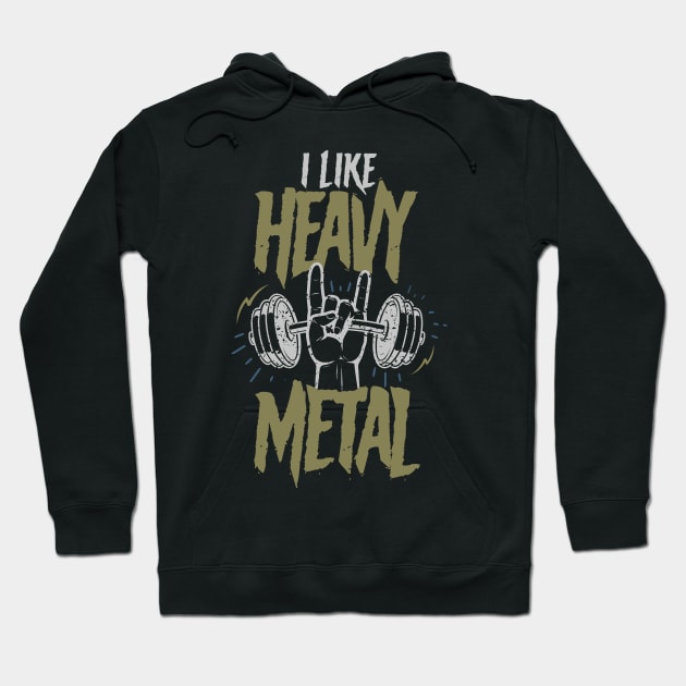 I Like Heavy Metal Hoodie by happiBod